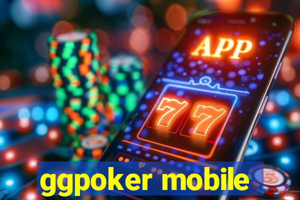 ggpoker mobile